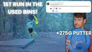 I had to use a 275g putter in this used bin bag build and it was hilarious!