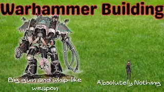 【Warhammer Building 】Isekai'd Into Another World As A Warhammer Model