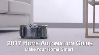 2017 Home Automation Guide