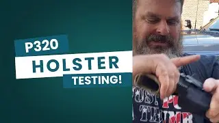 It Fired! 🔥P320 Holster Discussion, Fitment, and Testing.