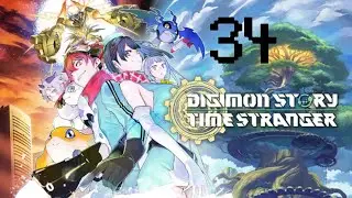 Let's Play Digimon Story Time Stranger Part 34 Fast Forward