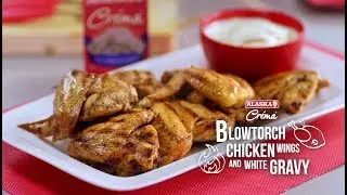 Red Kitchen Episode 3: Blowtorch Chicken Wings and White Gravy