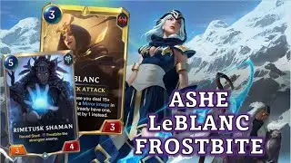 We Beat the #1 Ranked Player with FROSTBITE! Ashe LeBlanc Masters Deck Gameplay Legends of Runeterra