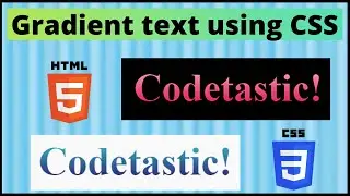 Gradient text tutorial in HTML/CSS  | Pure & simple CSS text effect | webkit property in HTML/CSS