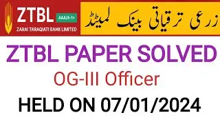 ZTBL Officer Grade-III OTS paper held on 07/01/24|| #knowledgetestacademy