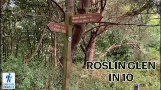 Walking Roslin Glen in 10 minutes