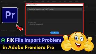 🔥 Fix Premiere Pro 