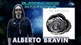 Bleeding Edge Interviews - Ep 81: Alberto Bravin of Big Big Train talks about Woodcut!