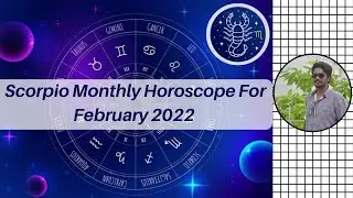 Scorpio February 2022 | Scorpio Horoscope February 2022 |Scorpio Horoscope February 2022 Predictions