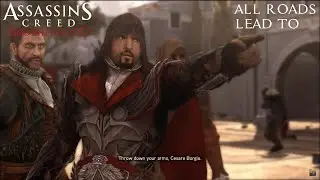 Assassin's Creed Brotherhood - All Roads Lead To - Sequence 8 - Mission 6