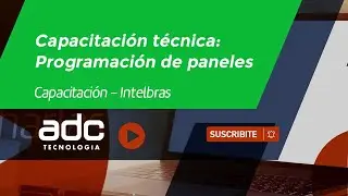 ADC Tecnología: Capacitación Intelbras - Programación de paneles de alarma