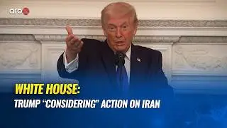 Trump: Iran Has 10&ndash;15 Days to Make a Deal