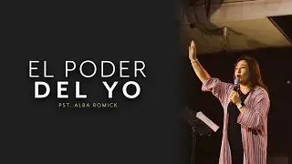 El Poder Del Yo | IGLECO | Pastor Pastora Alba Romick