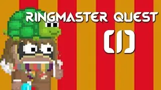 Ringmaster Quest | The easiest quest ever? [1]