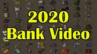OSRS Main + HCIM Bank Video 2020