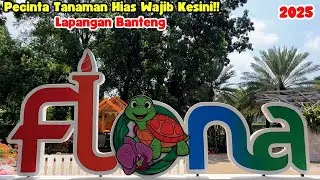 FLONA 2025 JAKARTA BANTEN FIELD | FREE ENTRY‼️MANY INSTAGRAMABLE PHOTO SPOTS