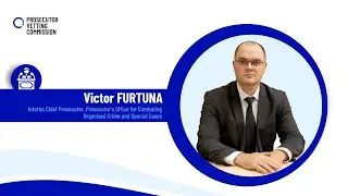 Hearing of the Interim Chief Prosecutor of PCCOCS, Victor Furtuna