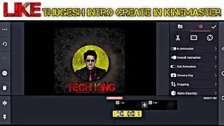 How to create like thugesh intro in kinemaster | thugesh intro created | Pk tv intro created easy |