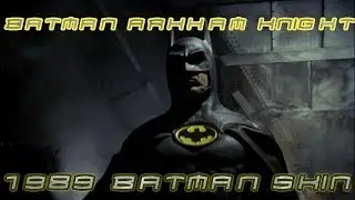 BATMAN ARKHAM KNIGHT 1989 BATMAN SKIN