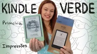 Kindle Verde Matcha e Minhas PRIMEIRAS Impress&otilde;es