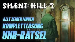 Uhr R&auml;tsel Komplettl&ouml;sung - Alle Zeiger Fundorte - Blue Creek Apt. SILENT HILL 2 REMAKE Tipps Guide