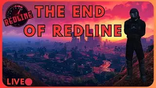 The End Of Redline | GTAV RP