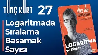 Logaritma 27 - Logaritmada Sıralama, Basamak Sayısı, Her Tarafın Log'unu Alma | Sayfa 42