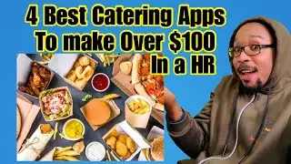 Top 4 Food Catering Delivery APPs that make you Over $100 daily food delivery apps for drivers 2025
