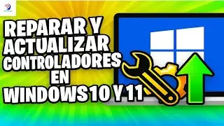 💡&ldquo;Drivers en Windows 10/11: rep&aacute;ralos y actual&iacute;zalos sin riesgos&rdquo;