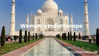 India with Women Travel Abroad: Solo Female Traveler Adventure