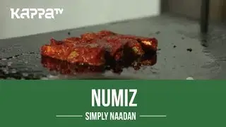 Numiz - Simply Naadan - Kappa TV