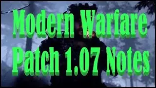 Modern Warfare Patch 1.07 Notes