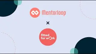 How Fitted for Work Uses Mentorloop to Build Confidence and Assist 600 Women into Work