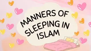 | Episode 4 |  Islamic Teachings | Manners of sleeping in Islam | MyDeen_TrueBeauty | For Kids
