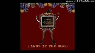 Panic! at the Disco: I Write Sins Not Tragedies (Alternate Version)