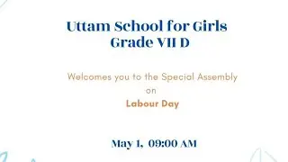 Special Assembly on International Labour day