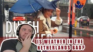 Does The Netherlands have Bad weather? How to survive the Dutch weather - TEACHER PAUL REACTS
