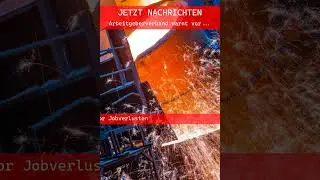 EILMELDUNG: Jobabbau in der Metallbranche droht 2026