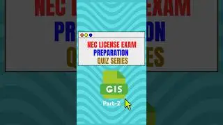 GIS QUIZ (Part- 2) || NEC License Exam Preparation Series ||  #engineeringlicensepreparation #quiz