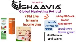 7 PM live Ishaavia  Business plan  @ 19 december 2025