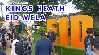 Kings Heath's Eid Mela: A family-friendly event you don't want to miss|  #eidfestival #eid #muslim
