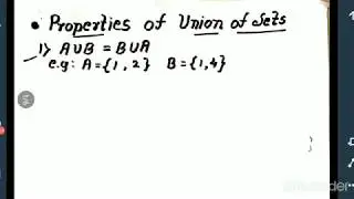 PROPERTIES  OF   UNION (in Hindi) / Examples on union of sets  / 9th class sets