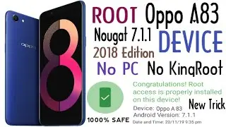 Root Oppo A83 Nougat(7.1.1) Device! No PC! No Kingroot! Full Access Of Any Root App!  In Hindi 2021!