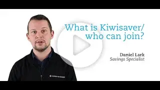 Summer KiwiSaver scheme - What is KiwiSaver and who can join