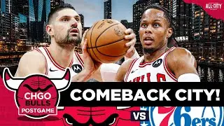 BULLS POSTGAME: Nikola Vucevic Drills 3 to Complete INSANE Comeback vs 76ers! | CHGO Bulls Podcast