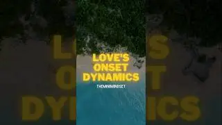 Unraveling Love's Onset Dynamics💖🚀👫#Understand #ViralLove #LoveExploration #viral #RelationshipTalks