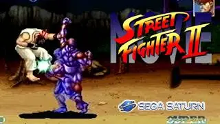 Street Fighter II Movie playthrough (SEGA Saturn)