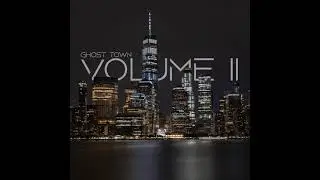 Ghost Town - Ghost Town Tapes Vol 2 (FULL MIXTAPE)