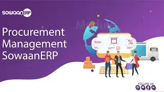Procurement Process in SowaanERP | Complete Guide