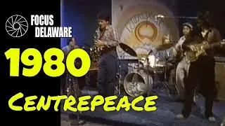 Centrepeace Performs on Focus Delaware - Song 3 - 12/4/1980